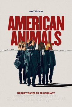 Sundance '18 Film AMERICAN ANIMALS New Poster Revealed  Image