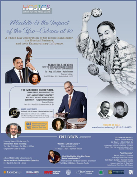 Machito & The Impact Of The Afro-Cubans At 80 Comes to HOSTOS Center For The Arts & Culture 