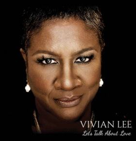 Vivian Lee New CD LET'S TALK ABOUT LOVE, Plus Upcoming Live Appearances Image