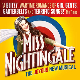 Win Tickets To Hit Musical MISS NIGHTINGALE 