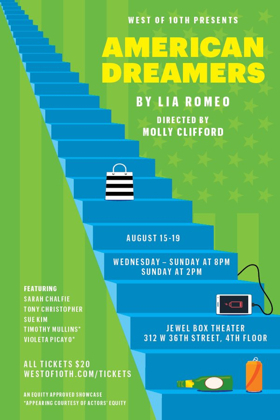 West Of 10th's AMERICAN DREAMERS Opens Tonight Image
