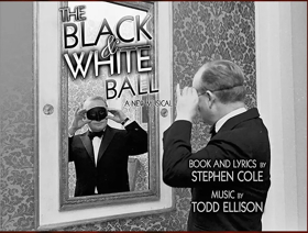 Stephen Cole and Todd Ellison's New Musical THE BLACK AND WHITE BALL to Receive Industry Reading Image