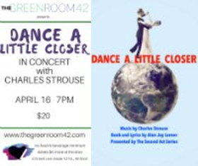A LETTER TO HARVEY MILK's Julia Knitel & More Join DANCE A LITTLE CLOSER At The Green Room 42 