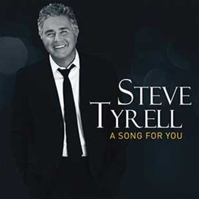 Steve Tyrell To Release A SONG FOR YOU 2/9 Image