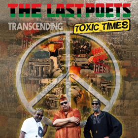 The Last Poets Announce New Album 'Transcending Toxic Times'  Image