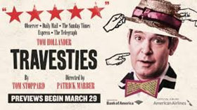Roundabout's TRAVESTIES Begins Previews Tonight Image