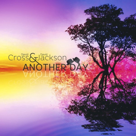 David Cross & David Jackson Release New Album ANOTHER DAY Out Now 