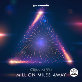 Orjan Nilsen Launches First Single MILLION MILES AWAY From Upcoming Album PRISM 