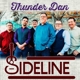 Carolina-Grassers SIDELINE Spin Tight Tale With New Single THUNDER DAN 