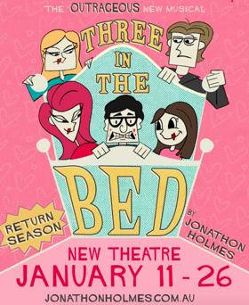 Birdie Productions Presents Jonathon Holmes' New Musical THREE IN THE BED Image