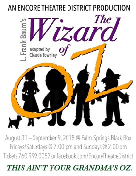 THE WIZARD OF OZ To Open The Encore Theatre District 2018-19 Season Image