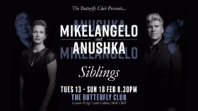 The Butterfly Club Presents Siblings Mikelangelo + Anushka  Image