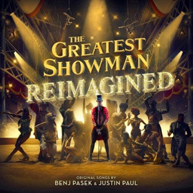 Sara Bareilles, Panic! at the Disco, and More Will Cover THE GREATEST SHOWMAN Tunes on Re-Imagined Album 