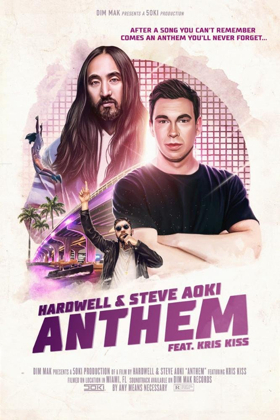 Hardwell & Steve Aoki Collaborate For First Time Ever On ANTHEM Featuring Kris Kiss  Image