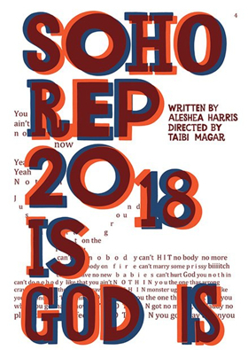 Soho Rep. Announces Complete Casting And Creative Team For Aleshea Harris's IS GOD IS Image