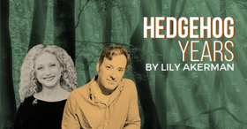Carol Kane & Jeremy Shamos Star In Playing On Air's HEDGEHOG YEARS 