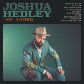 Joshua Hedley's New Single I NEVER SHED A TEAR Is Available Today, New Album MR. JUKEBOX Out 4/20  Image