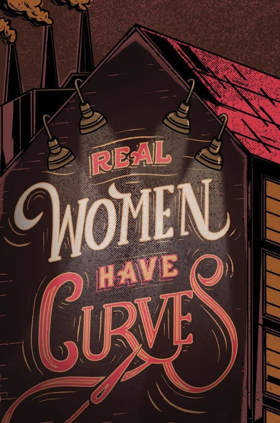 Josefina Lopez's REAL WOMEN HAVE CURVES Opens Second Season At The Garry Marshall Theatre 