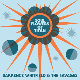 Garage-Soul Legends Barrence Whitfield and The Savages Release First Ever Music Video Image