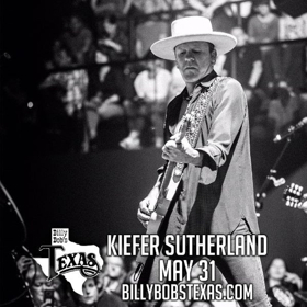 Kiefer Sutherland, Clay Walker Headed To Billy Bob's Texas In May Image