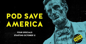 POD SAVE AMERICA to Premiere Friday with Guest Andrew Gillum 