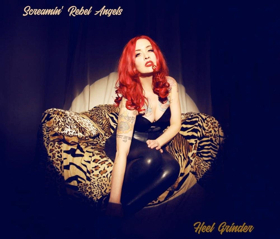 Screamin' Rebel Angels Release Their Sophomore LP 'Heel Grinder' 