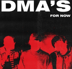 DMA's Drop New Single From Sophomore Album FOR NOW Out This Friday 4/27 Image