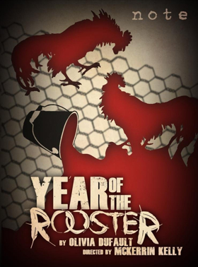 Theatre of NOTE presents the Los Angeles premiere of YEAR OF THE ROOSTER Image