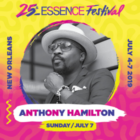 Anthony Hamilton Answers Earth's Call and Joins Essence Festival Image