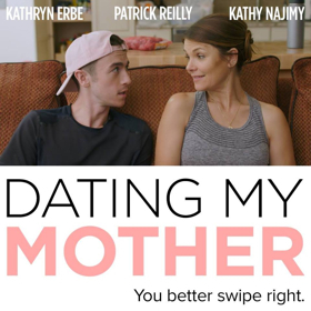 Kathryn Erbe, Kathy Najimy & Patrick Reilly to Appear at NYC Debut of DATING MY MOTHER Indie Film Image