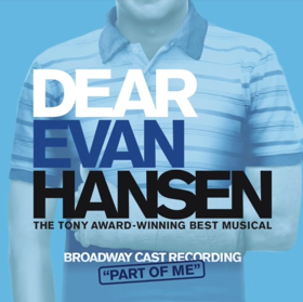 Listen to the Original Act 1 Closer from DEAR EVAN HANSEN! Image
