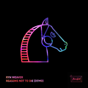 Ryn Weaver New Song REASONS NOT TO DIE Image