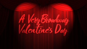 A Very Broadway Valentine's Day at 54 Below Image