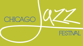 The 40th Annual Chicago Jazz Festival Announces Full Lineup 