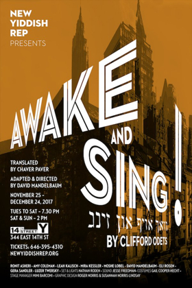 New Yiddish Rep to Stage Clifford Odets' AWAKE AND SING! This Fall Image