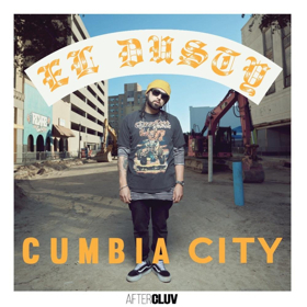 El Dusty Announces New Album CUMBIA CITY Out May 11 