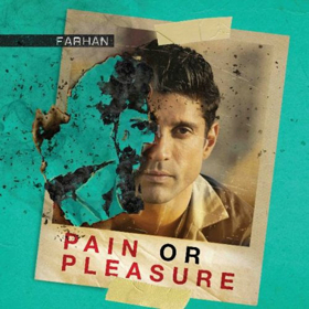 Farhan Releases New Single PAIN OR PLEASURE Image