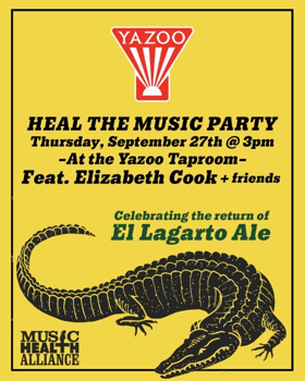 Heal the Music Party feat. Elizabeth Cook and Friends at Yazoo Taproom 9/27 