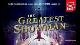 Sing Along With THE GREATEST SHOWMAN at The Bristol Hippodrome 