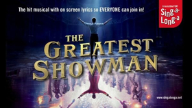 Sing Along With THE GREATEST SHOWMAN at The Bristol Hippodrome Image