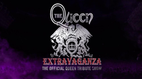 QUEEN EXTRAVAGANZA Returns To Rock The UK With The Queen Greatest Hits Tour Nationwide 