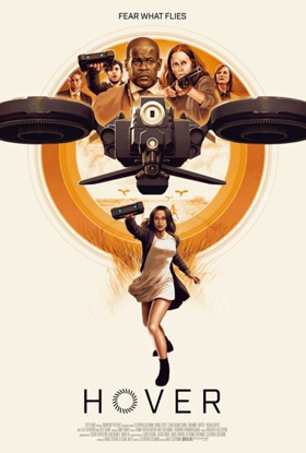 SYFY Films Releases HOVER In Theaters June 29 & VOD/Digital HD July 3 Image