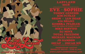 LadyLand Festival Set for June 22 at Brooklyn Mirage, Lineup Includes Eve, SOPHIE, Tommy Genesis, & More 