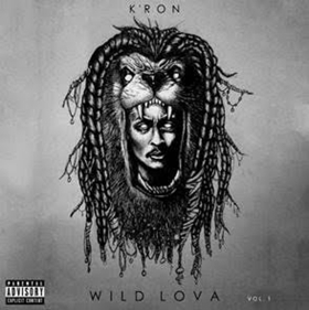 K'ron Introduces New EP WILD LOVA VOL. 1 Image