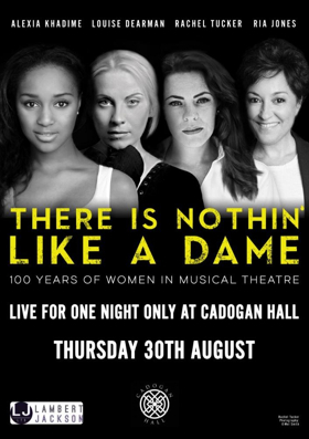 Review: THERE IS NOTHIN' LIKE A DAME, Cadogan Hall 