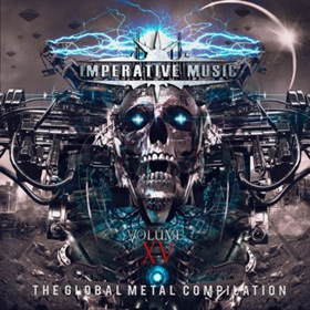 Imperative Music Presents The Global Metal Compilation Volume 15 Out Friday, May 11 Image