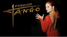 Broadway Sensation FOREVER TANGO Announces 20th Anniversary Tour  Image