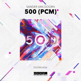 Sander van Doorn Drops Momentous '500 (PCM)' 