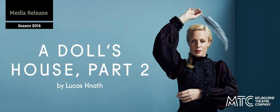 MTC Presents A DOLL'S HOUSE, PART 2 Image
