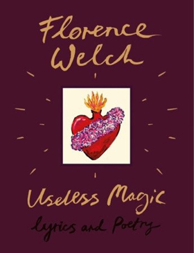 Florence Welch to Publish 'Useless Magic' Book of Lyrics and Poetry 